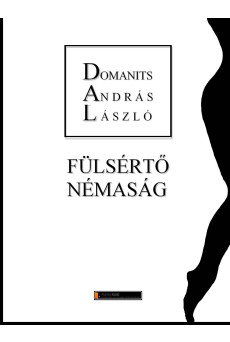 Fülsértő némaság (e-könyv)