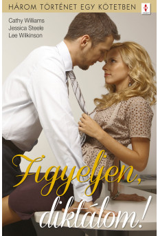 Figyeljen, diktálom! - 3 történet 1 kötetben (e-könyv)