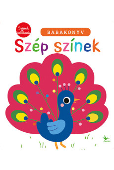 Színek a babának: Szép színek