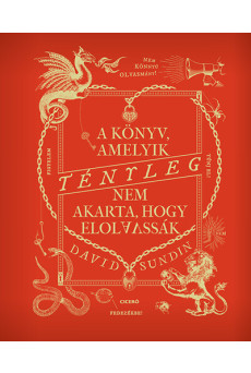 A könyv, amelyik TÉNYLEG nem akarta, hogy elolvassák