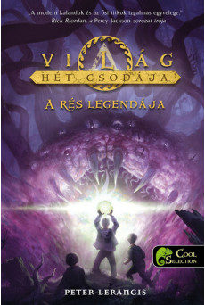 A rés legendája - A világ hét csodája 5.