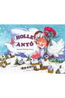 Holle anyó /Leporelló