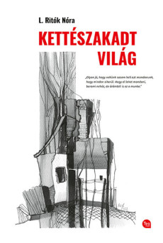 Kettészakadt világ