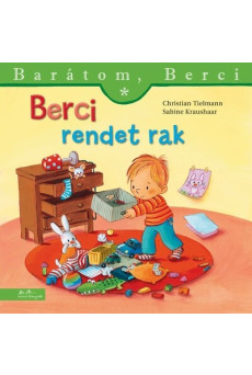 Berci rendet rak - Barátom, Berci 22.