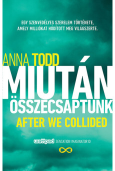 Miután összecsaptunk (új kiadás)