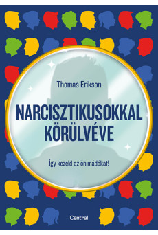 Narcisztikusokkal körülvéve - Így kezeld az önimádókat! (e-könyv)