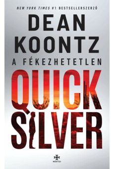 A fékezhetetlen Quicksilver