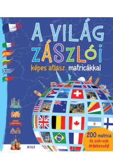 A világ zászlói - Képes atlasz matricákkal