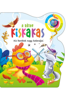 A bátor kiskakas - Kis barátok nagy kalandjai
