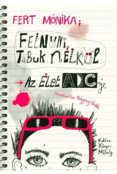 Felnőni tabuk nélkül - Az élet abc-je
