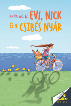 Evi, Nick és a csibés nyár - Zseblámpás Könyvek
