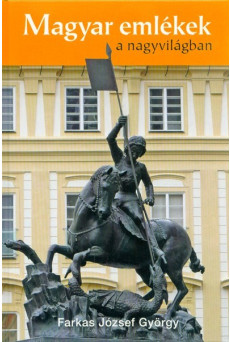 Magyar emlékek a nagyvilágban