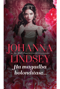 Ha magadba bolondítasz… (e-könyv)