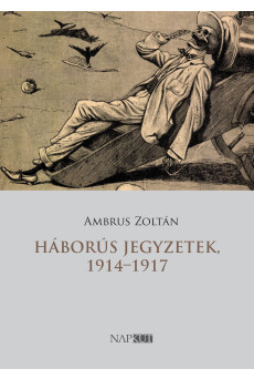 Háborús jegyzetek, 1914–1917 (e-könyv)