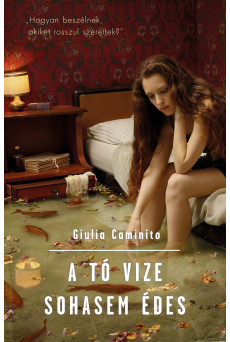 A tó vize sohasem édes (e-könyv)