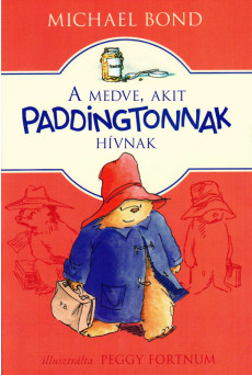 A medve, akit Paddingtonnak hívnak (e-könyv)