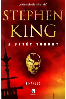 A harcos - A setét torony 1.  (új kiadás)