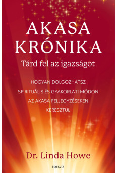 Akasa-krónika - Tárd fel az igazságot - Tárd fel az igazságot