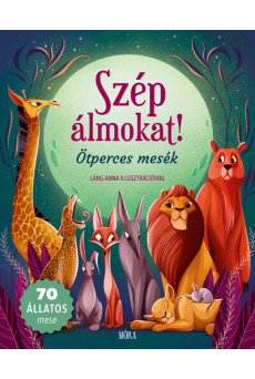 Szép álmokat!  - Ötperces mesék
