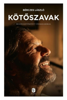 Kötőszavak - Beszélgetőkönyv önmagammal