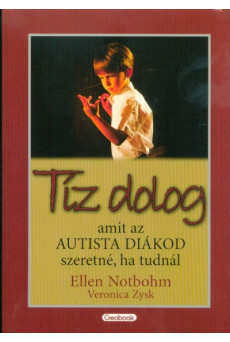 Tíz dolog, amit az autista diákod szeretné, ha tudnál
