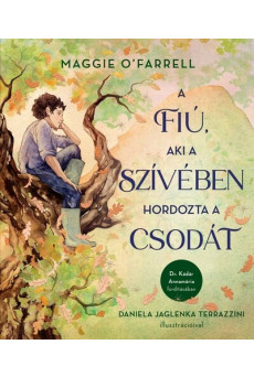 A fiú, aki a szívében hordozta a csodát