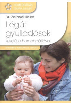 Légúti gyulladások kezelése homeopátiával /Homeopátiás terápia sorozat