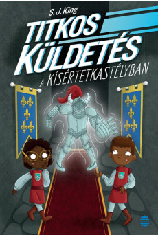 Titkos küldetés a kísértetkastélyban