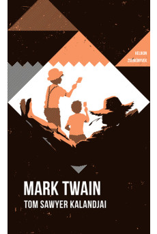 Tom Sawyer kalandjai - Helikon zsebkönyvek 82. (új kiadás)