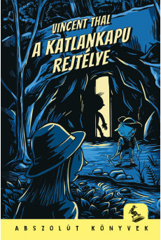 A katlankapu rejtélye - Abszolút könyvek
