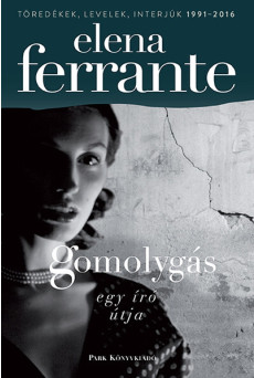 Gomolygás - Egy író útja