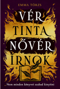 Vér, tinta, nővér, írnok - Nem minden könyvet szabad kinyitni