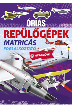 Óriás repülőgépek - Óriás...