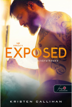 Exposed - Kitárulkozva - VIP sorozat 4.