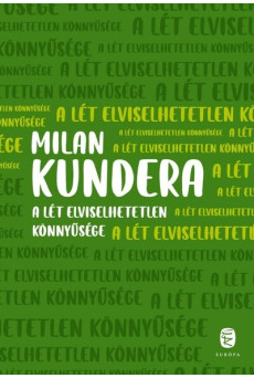 A lét elviselhetetlen könnyűsége (új kiadás)