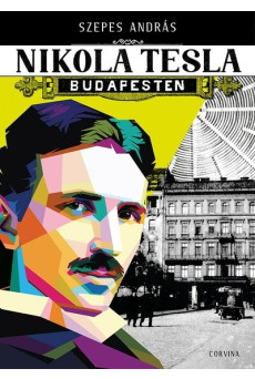 Nikola Tesla Budapesten
