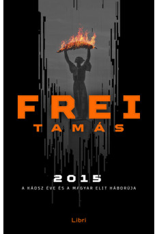 2015 - A káosz éve és a magyar elit háborúja