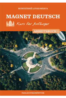 Magnet Deutsch – Kurs für Anfänger – Arbeitsbuch I.