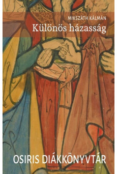 Különös házasság - Osiris Diákkönyvtár