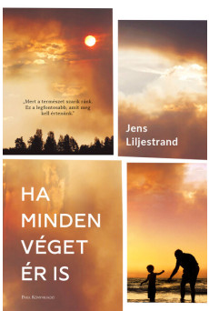 Ha minden véget ér is