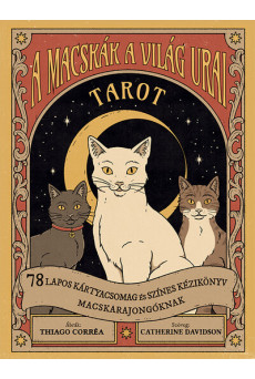 A macskák a világ urai tarot - 78 lapos kártyacsomag és színes kézikönyv macskarajongóknak