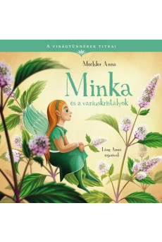Minka és a varázskristályok - A virágtündérek titkai 6.