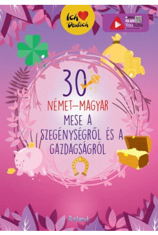 30 német-magyar a szegénységről és a gazdagságról - Ich liebe Deutsch