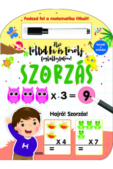 Szorzás - Első töltsd ki és törölj foglalkoztatóm - Fedezd fel a matematika titkait!
