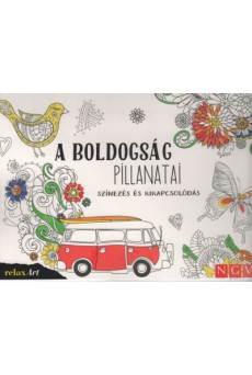 A boldogság pillanatai - Színezés és kikapcsolódás