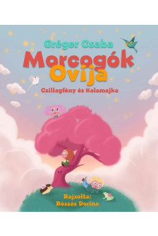 Mocorgók ovija - Csillagfény és Kalamajka