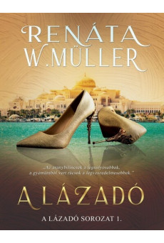 A lázadó - A lázadó-sorozat 1.