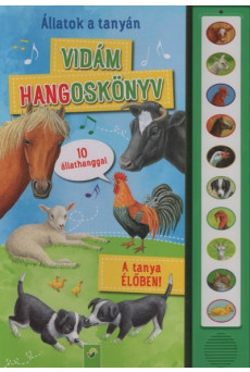 Vidám hangoskönyv: Állatok a tanyán - 10 állathanggal