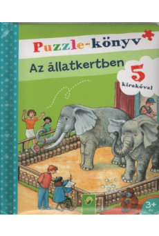 Puzzle-könyv: Az állatkertben - 5 kirakóval
