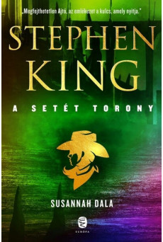 Susannah dala - A Setét Torony 6. (új kiadás)